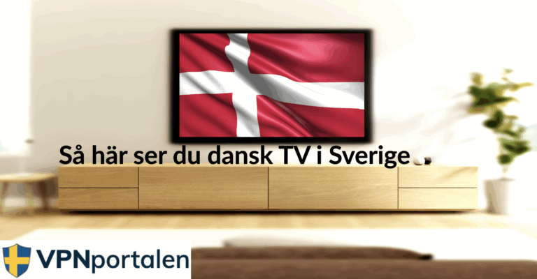 Så här ser du dansk TV i Sverige | Guide för juni 2026